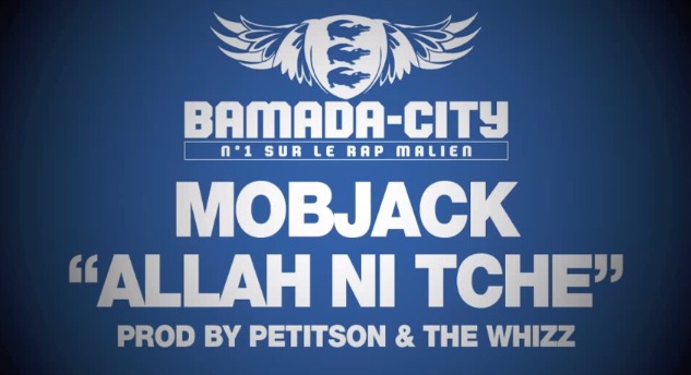 MOBJACK - ALLAH NI TCHE (SON)