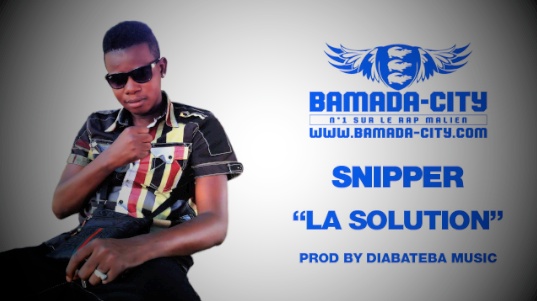 SNIPPER - LA SOLUTION (SON)