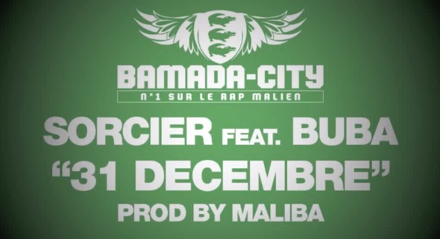 SORCIER Feat. BUBA - 31 DECEMBRE (SON)