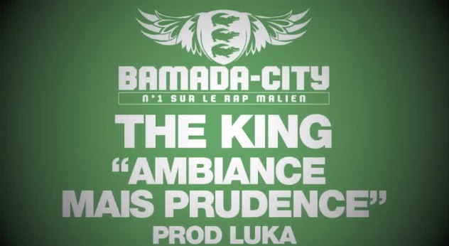 THE KING - AMBIANCE MAIS PRUDENCE (SON)