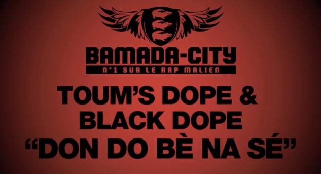 TOUM'S DOPE & BLACK DOPE - DON DO BÈ NA SÉ (SON)