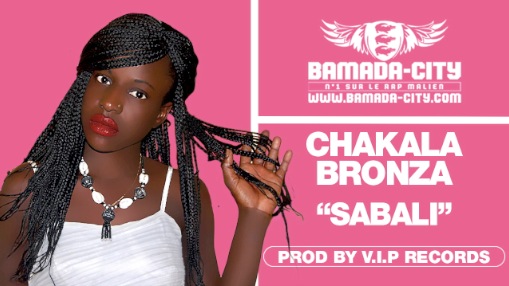 CHAKALA BRONZA - SABALI (SON)