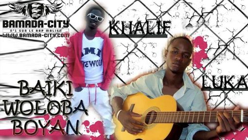 KHALIF Feat. LUKA - BAIKI WOLOBA BOYAN (SON)