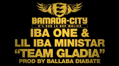IBA ONE & LIL IBA MINISTAR - TEAM GLADIA (SON)