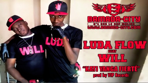 LUDA FLOW Feat. WILL - KATI YANGA FIERTÉ (SON)