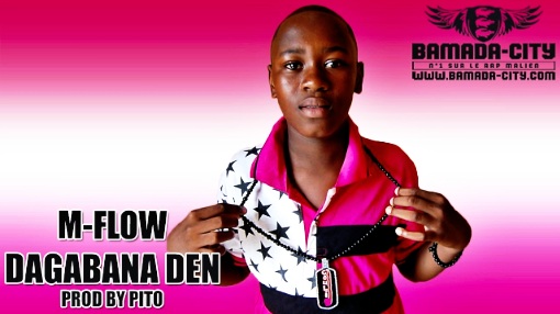 M-FLOW - DAGABANA DEN (SON)