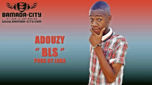 ADOUZY - BLS (SON)