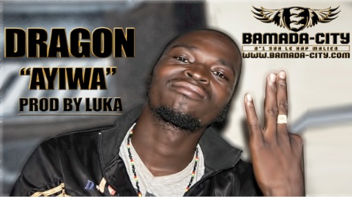 DRAGON  - AYIWA (SON)