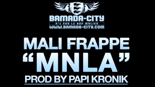 MALI FRAPPE - MNLA (SON)