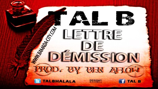 TAL B - LDD (LETTRE DE DÉMISSION) (SON)