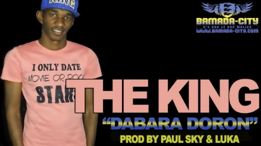 THE KING - DABARA DORON (LA VERITÉS FAIT MAL) (SON)