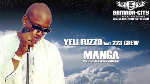 YELI FUZZO Feat. 223 CREW - MANGA (SON)
