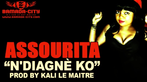 ASSOURITA - N'DIAGNÈ KO (SON)