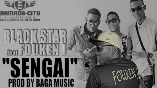 BLACK STAR Feat. FOUKEN J - SENGAI (SON)