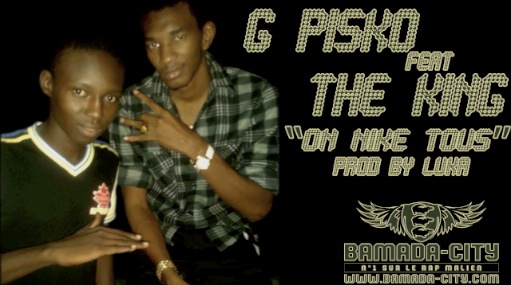 G PISKO Feat. THE KING - ON NIKE TOUS (SON)