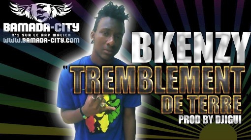 B KENZY - TREMBLEMENT DE TERRE (SON)