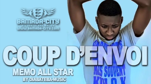 MEMO ALL STAR - COUP D'ENVOI (SON)