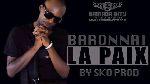 BARONNAI - LA PAIX (SON)