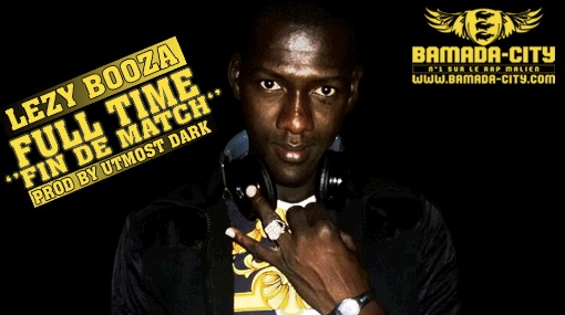 LEZY BOOZA - FULL TIME (FIN DE MATCH) (SON)