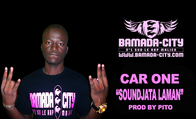 CAR ONE - SOUNDJATA LAMAN (SON)