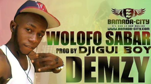 DEMZY - WOLOFO SABAR (SON)