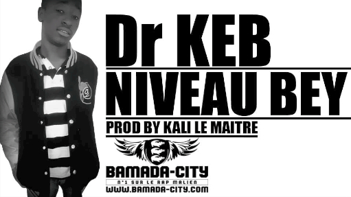Dr KEB - NIVEAU BEY (SON)