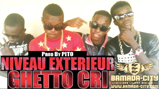 GHETTO CRI - NIVEAU EXTERIEUR (SON)