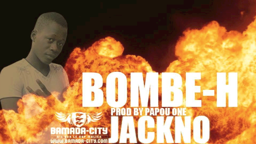 JACKNO - BOMBE H (SON)