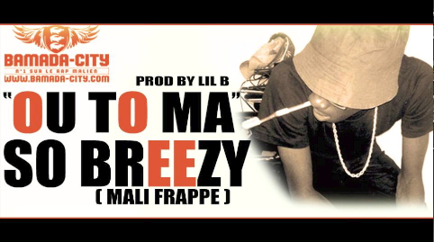 SO BREEZY - OU TO MA (SON)