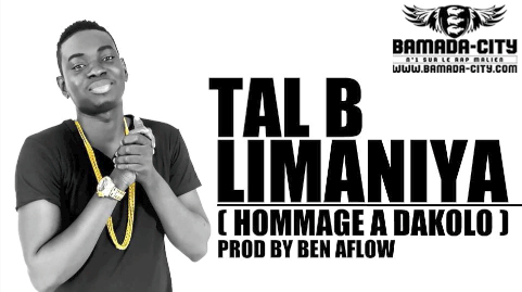 TAL B - LIMANIYA (HOMMAGE A DAKOLO) (SON)