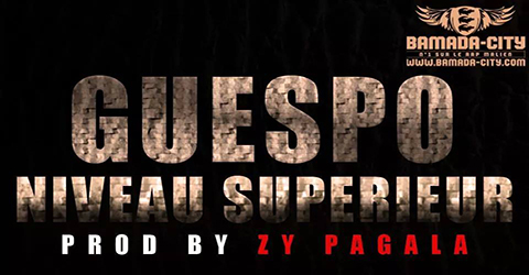 GUESPO - NIVEAU SUPERIEUR (SON)