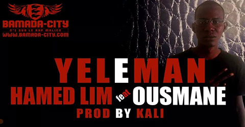 HAMED LIM Feat. OUSMANE - YELEMAN (SON)