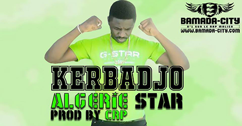 KERBADJO - ALGERIE STAR (SON)