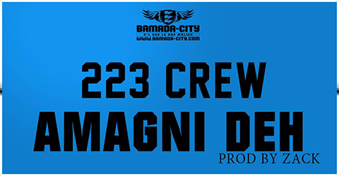 223 CREW - A MAGNI DÈH (SON)