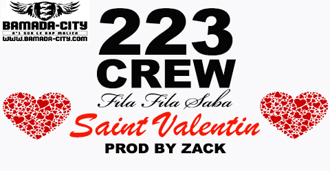 223 CREW - SAINT VALENTIN (SON)