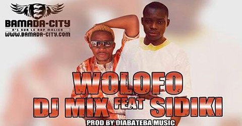 DJ MIX Feat. SIDIKI DIABATE - WOLOFO (SON)