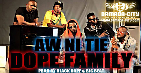 DOPE FAMILY - AW NI TIE (SON)