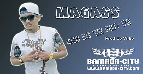 MAGASS - NI DE YE DIA YE (SON)