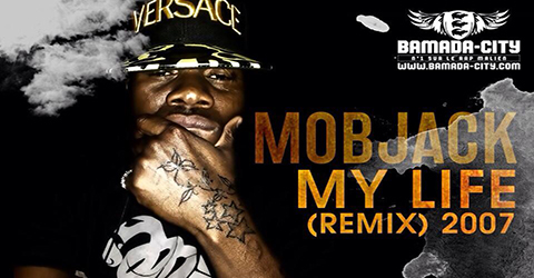 MOBJACK - MY LIFE (REMIX) (SON)