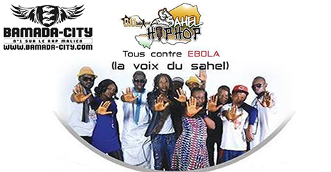 SAHEL HIP HOP - TOUS CONTRE EBOLA (SON)