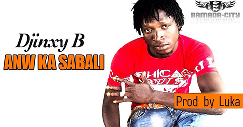 DJINXY B - ANW KA SABALI (SON)