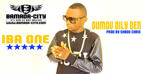 IBA ONE - OUMOU DILY DEN (SON)