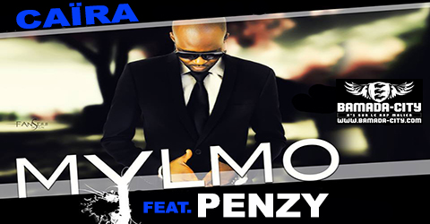 MYLMO Feat. PENZY - CAÏRA (SON)