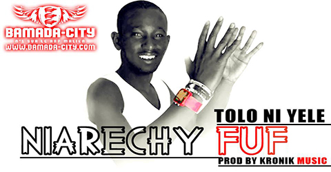 NIARECHY FUF - TOLO NI YELE (SON)