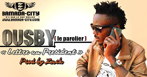 OUSBY - LETTRE AU PRESIDENT (SON)