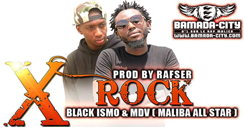 BLACK ISMO & MDV - X ROCK (SON)