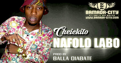 CHEICKITO - NAFOLO LABO (SON)