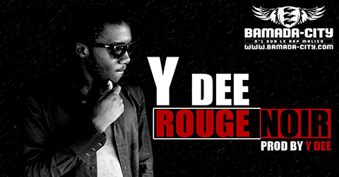 Y-DEE - ROUGE NOIR (SON)