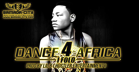 I FOLO - DANCE 4 AFRICA (SON)