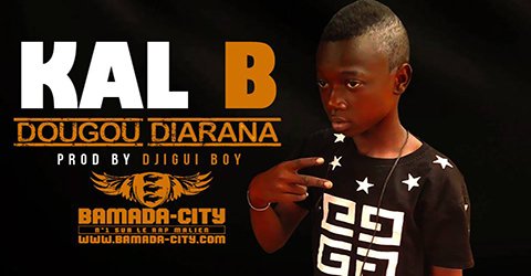 KAL B - DOUGOU DIARANA (SON)